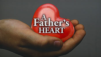 A Father's Heart