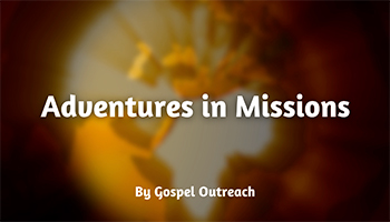 Adventures in Missions