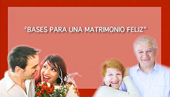 Bases para un matrimonio feliz