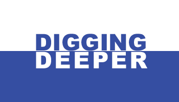 Digging Deeper