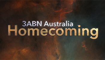 3ABN Australia Homecoming
