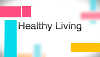 Healthy Living
