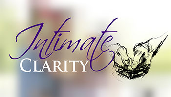 Intimate Clarity