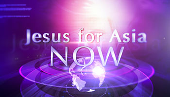 Jesus 4 Asia Now