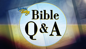 3ABN Today Bible Q&A
