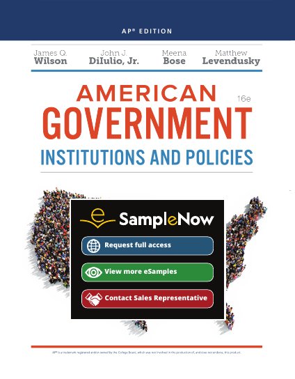 American Government: Institutions & Policies, AP® Edition, 16th Edition