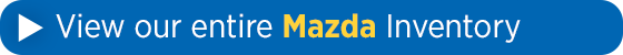 View our new Baglier Mazda model inventory View our new Baglier Mazda model inventory