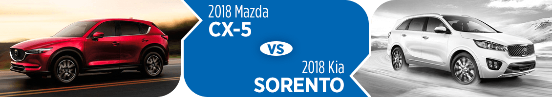 2018 Mazda CX-5 VS 2018 Kia Sorento Comparison Information in Butler, PA