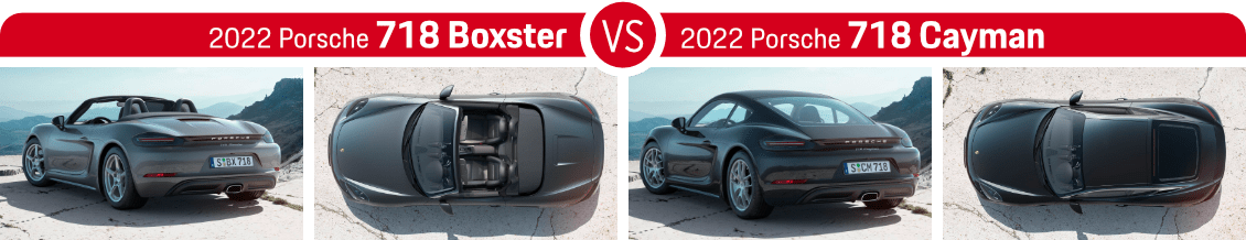 2022 Porsche 718 Boxster vs 2022 718 Cayman Exterior