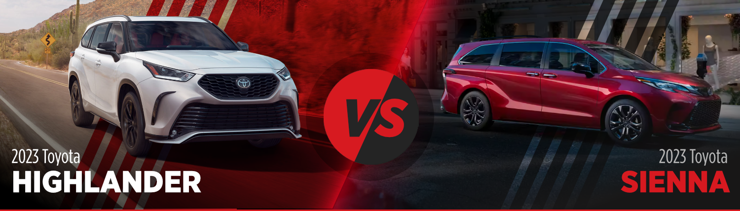 Explore the 2023 Highlander and 2023 Sienna Here at Capitol Toyota