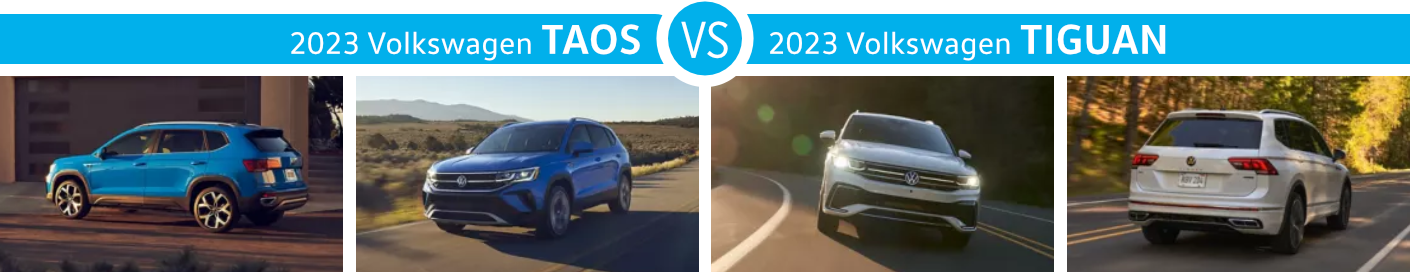 Compare the 2023 Volkswagen Taos and the 2023 Volkswagen Tiguan in OH