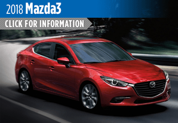 Click For New 2018 Mazda3 Model Information in Butler, PA Click For New 2018 Mazda3 Model Information in Butler, PA