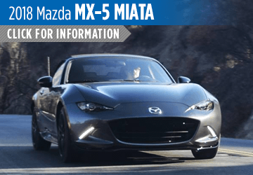Click For New 2018 Mazda MX-5 Miata Model Information in Butler, PA Click For New 2018 Mazda MX-5 Miata Model Information in Butler, PA