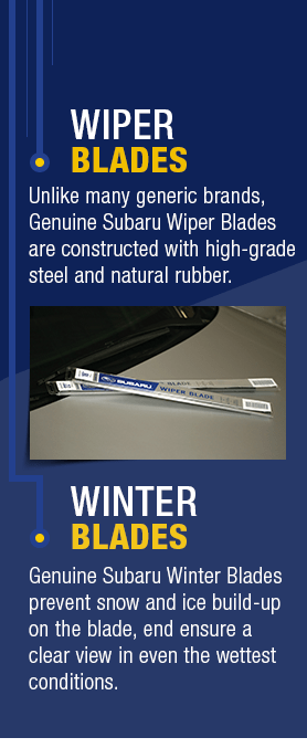 Genuine Subaru wiper blades and winter blades are made with high-grade materials for superior performance.