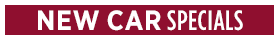View Our Current New Car Specials