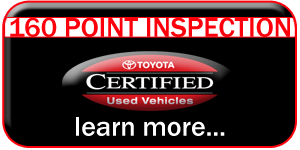 Toyota Certified 160 Point Inspection Toyota Certified 160 Point Inspection