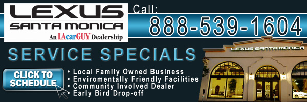 Lexus Santa Monica Service Specials Lexus Santa Monica Service Specials