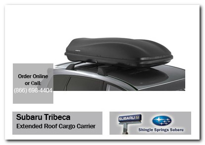Sacramento, subaru, roof cargo carrier, extended, tribeca, accessories, parts, specials