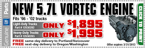 Wilsonville Chevrolet 5.7L Vortec Engine Years 1996-2002 Parts Special