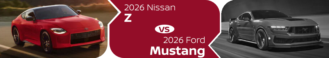 2026 Nissan Z vs 2026 Ford Mustang Comparison information page