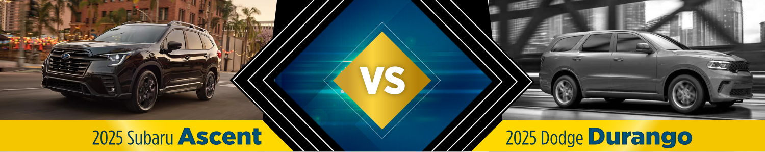 2025 Subaru Ascent vs 2025 Dodge Durango Comparison Information
