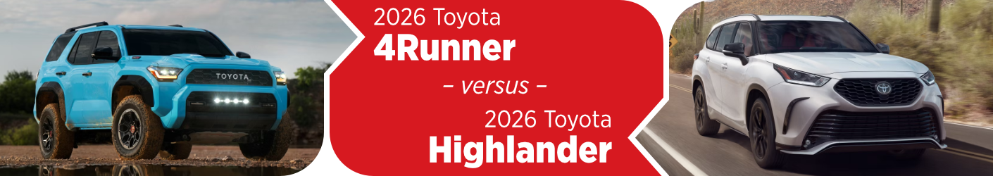 2026 Toyota 4Runner vs 2026 Toyota Highlander Comparison Information in Salem, OR