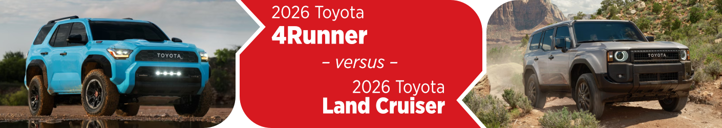 2026 Toyota 4Runner vs 2026 Toyota Land Cruiser Comparison Information in Salem, OR