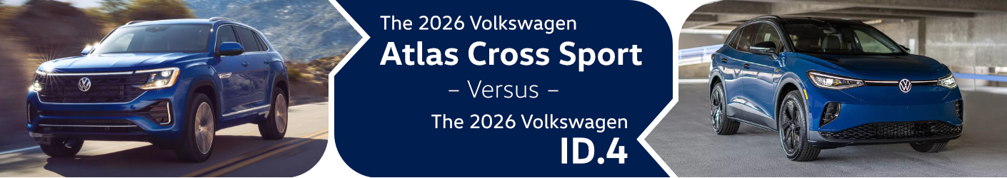 2026 Volkswagen Atlas Cross Sport vs 2026 Volkswagen ID.4 Comparison in Columbus, OH