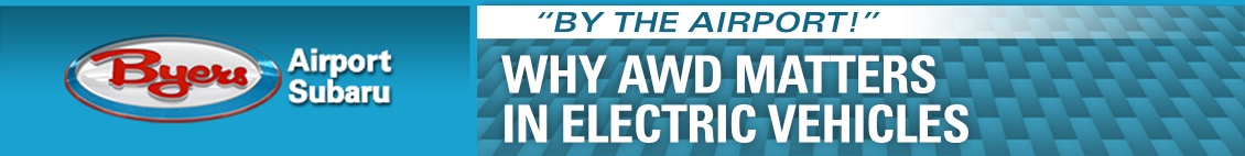 Why AWD Matters in Electric Vehicles
