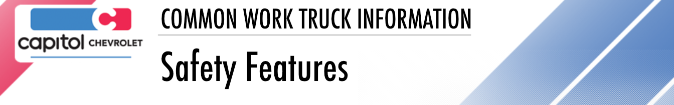 Work Truck Safety Features Available For Each Model