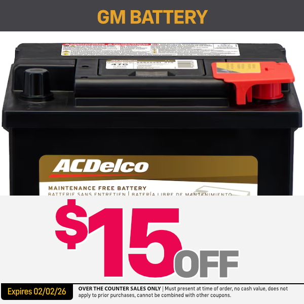 GM Battery&nbsp;$15 Off | Expires: 2/2/26