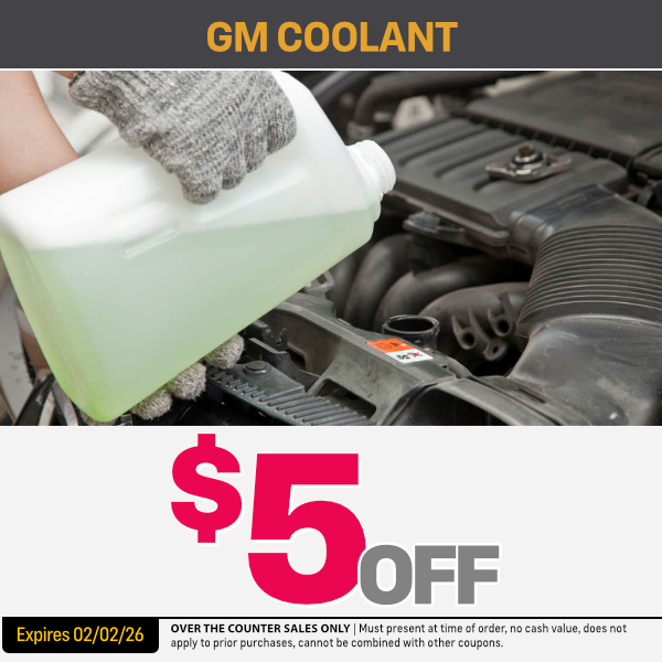 GM Coolant&nbsp;$5 Off
| 
Expires: 2/2/26