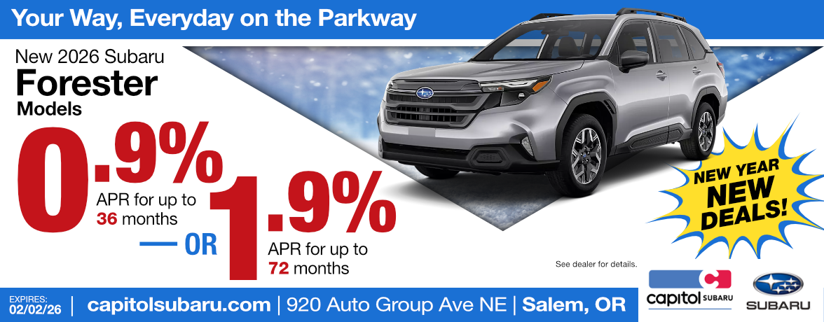 New 2026 Subaru Forester Models | 0.9% for up to 36 months or 1.9% for up to 72 months | Expires 2/02/26