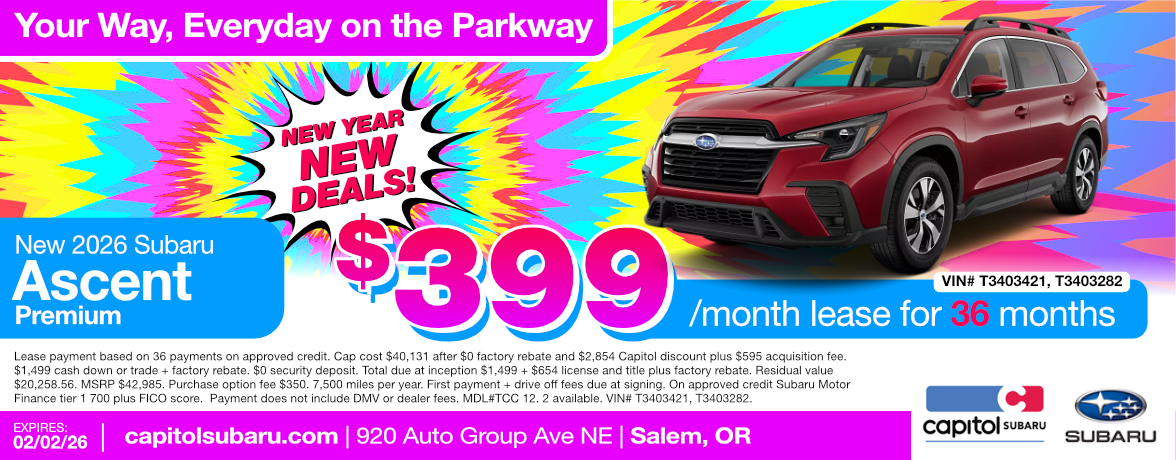 New 2026 Subaru Ascent Premium lease special offer | $399.00/ month for 36 months | Expires 2/02/26