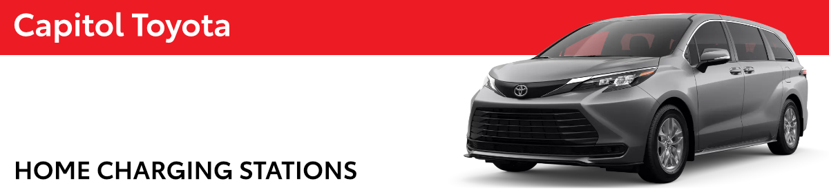 Home Charging Stations information at Capitol Toyota