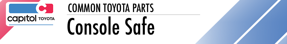 Toyota Console Safe Information