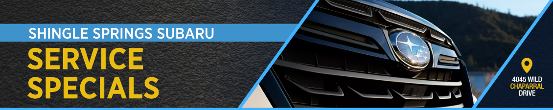 Shingle Springs Subaru Service Specials