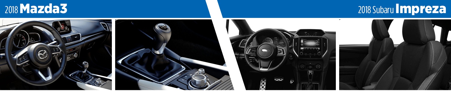 Compare the interior of the 2018 Mazda3 5-door & 2018 Subaru Impreza models