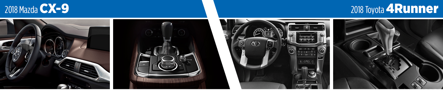 Compare the 2018 Mazda CX-9 vs Toyota 4Runner Models Interior Styling
