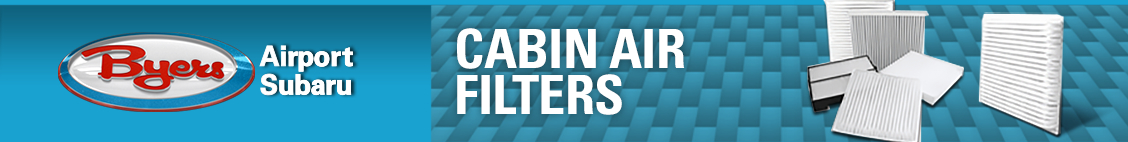 Genuine Subaru cabin air filter information at Byers Airport Subaru in Columbus, OH Genuine Subaru cabin air filter information at Byers Airport Subaru in Columbus, OH