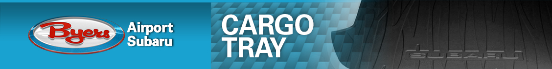 Cargo Tray Parts banner image Cargo Tray Parts Information at Byers Airport Subaru in Columbus, OH