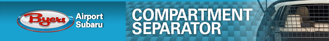 Dog Guard Compartment Separator banner image Dog Guard Compartment Separator Parts Information at Byers Airport Subaru in Columbus, OH