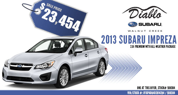 New 2013 Subaru Impreza 2.0i Premium Model Sales Discount Offer serving Walnut Creek, California New 2013 Subaru Impreza 2.0i Premium Model Sales Discount Offer serving Walnut Creek, California