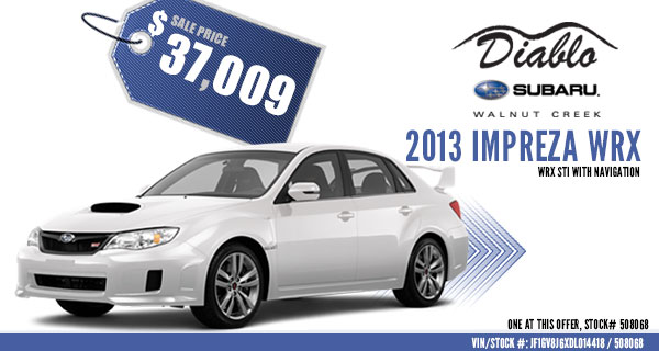 New 2013 Subaru Impreza WRX STi Discount Sales Special serving Walnut Creek, California New 2013 Subaru Impreza WRX STi Discount Sales Special serving Walnut Creek, California
