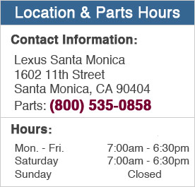Lexus Santa Monica Parts Hours and Location