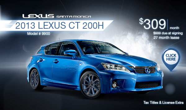 New 2013 Lexus CT Hybrid Regional Special Lease Offer serving Los Angeles, California New 2013 Lexus CT Hybrid Regional Special Lease Offer serving Los Angeles, California