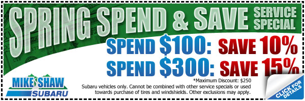 Mike Shaw Subaru Spring Spend & Save Service Special in Denver, Colorado