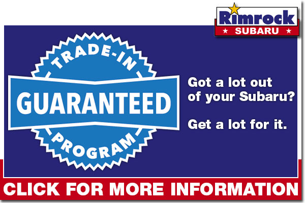 Rimrock Subaru Guaranteed Trade-In Program serving Billings, Montana