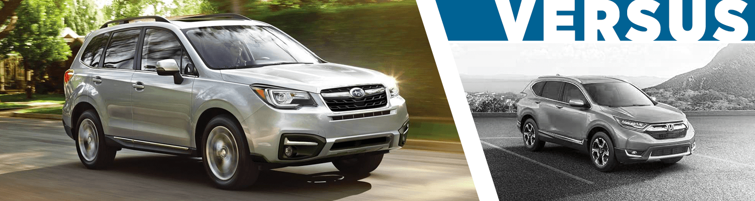 Compare 2018 Subaru Forester vs Honda CR-V Models - compact SUV 