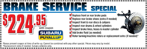 Puyallup Subaru Brake Service Special Discount Coupon serving Seattle, WA